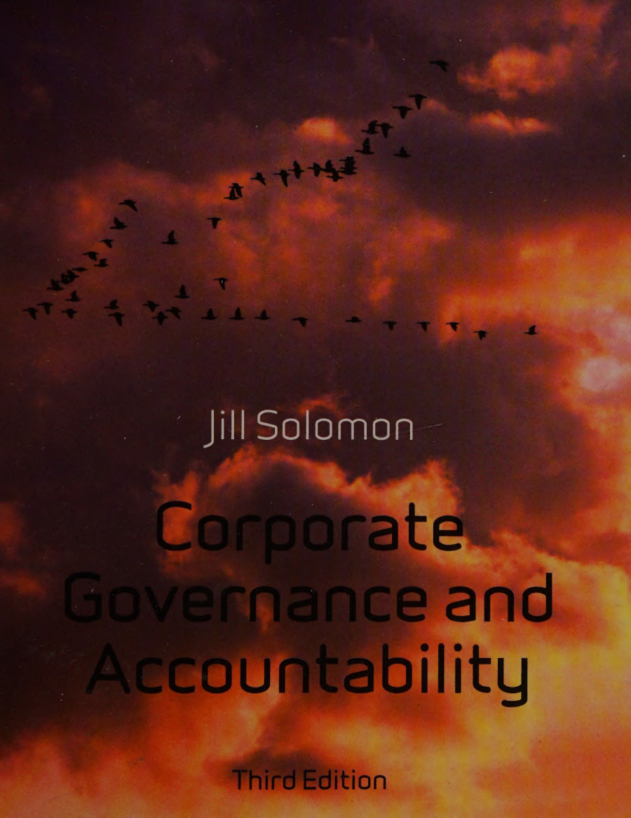 Corporate Governance and Accountability -- Solomon, J_ (Jill) -- 3rd ed_, Chichester, West Sussex, U_K, England, 2010 -- Wiley _ John Wiley -- 9780470695098 -- 5dea27ca2827a8b6246b72e352c7e4cd -- Anna’s Arc