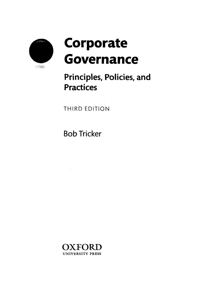 Corporate Governance Principles, Policies, and Practices THIRD EDITION{Tricker, Bob (author)}{110707968}