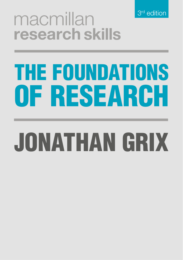The Foundations of Research (Macmillan Research Skills, 20)